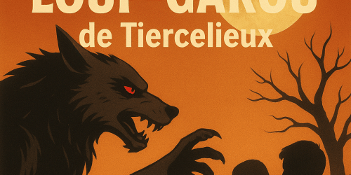 Soirée Loup Garou de Tiercelieux à Coësmes